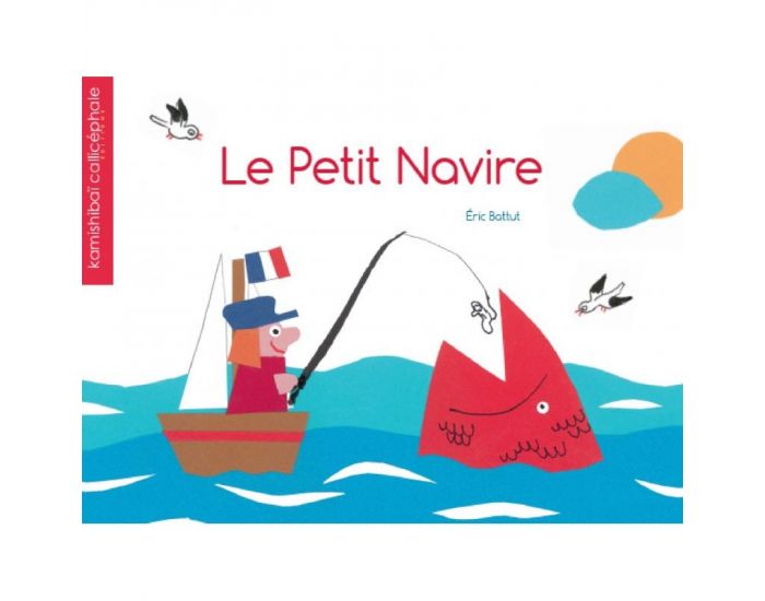 EDITIONS CALLICPHALE Le Petit Navire - Kamishibas - Ds 3 ans (1)